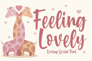 Embrace Authenticity: Styling with the Feeling Lovely Typeface