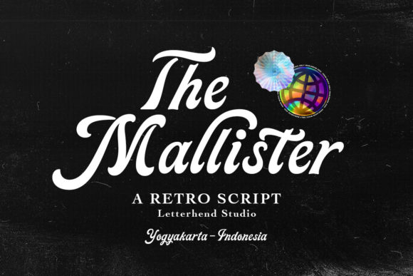 The Mallister: A Retro Script Font for Timeless Design